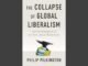Mengapa liberalisme global runtuh dan apa yang terjadi selanjutnya
